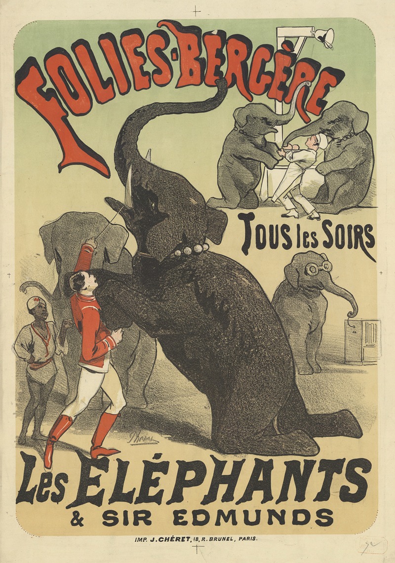 Jules Chéret - Folies-Bergère. Tous les soirs les éléphants & Sir Edmunds