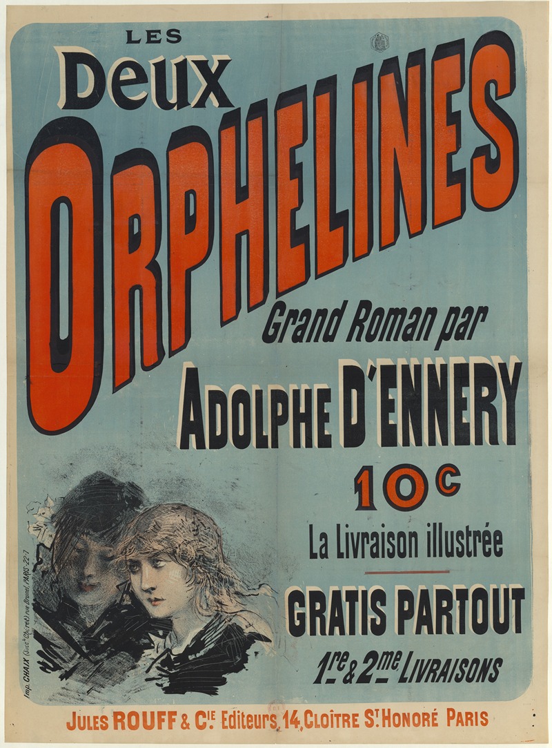 Jules Chéret - Les Deux orphelines, grand roman par Adolphe d’Ennery