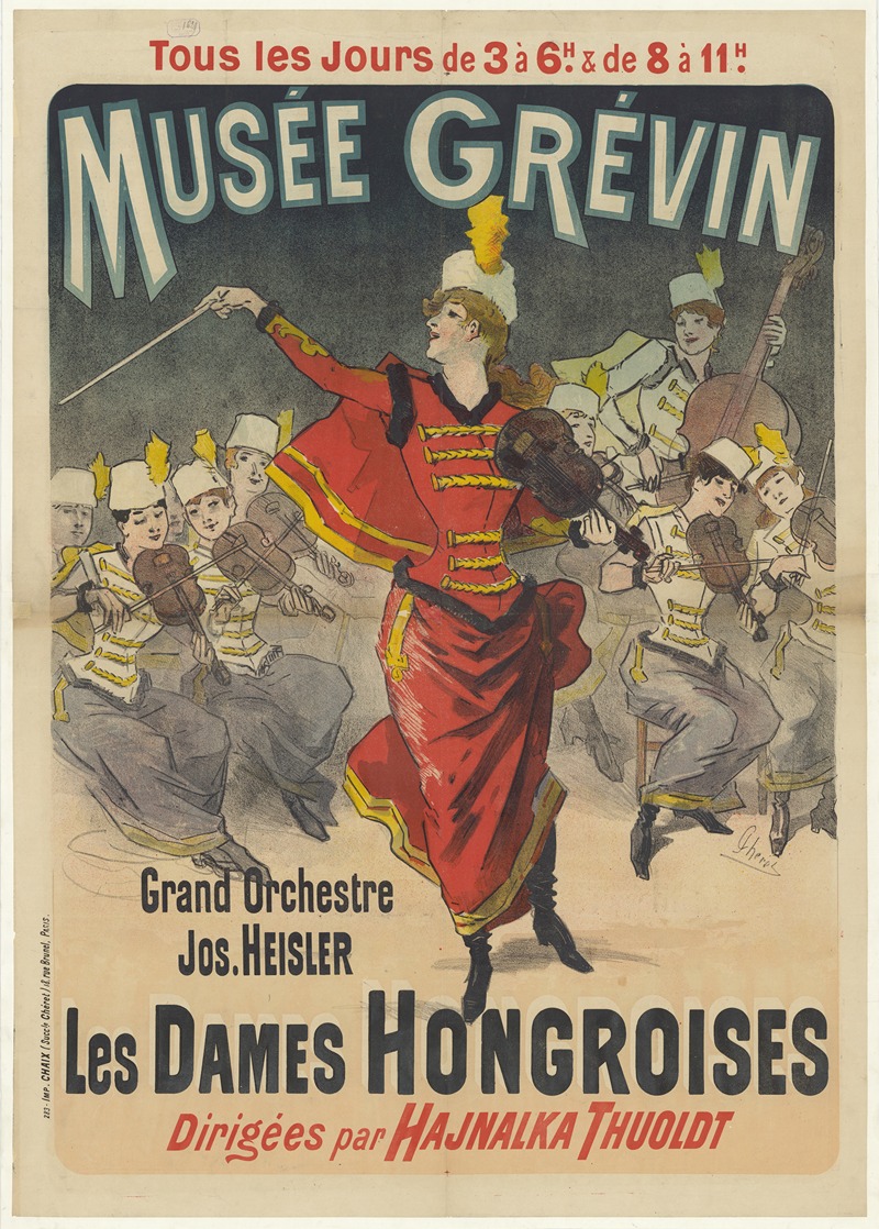 Jules Chéret - Musée Grévin.Grand orchestre Jos. Heisler. Les Dames Hongroises dirigées par Hajnalka Thuoldt