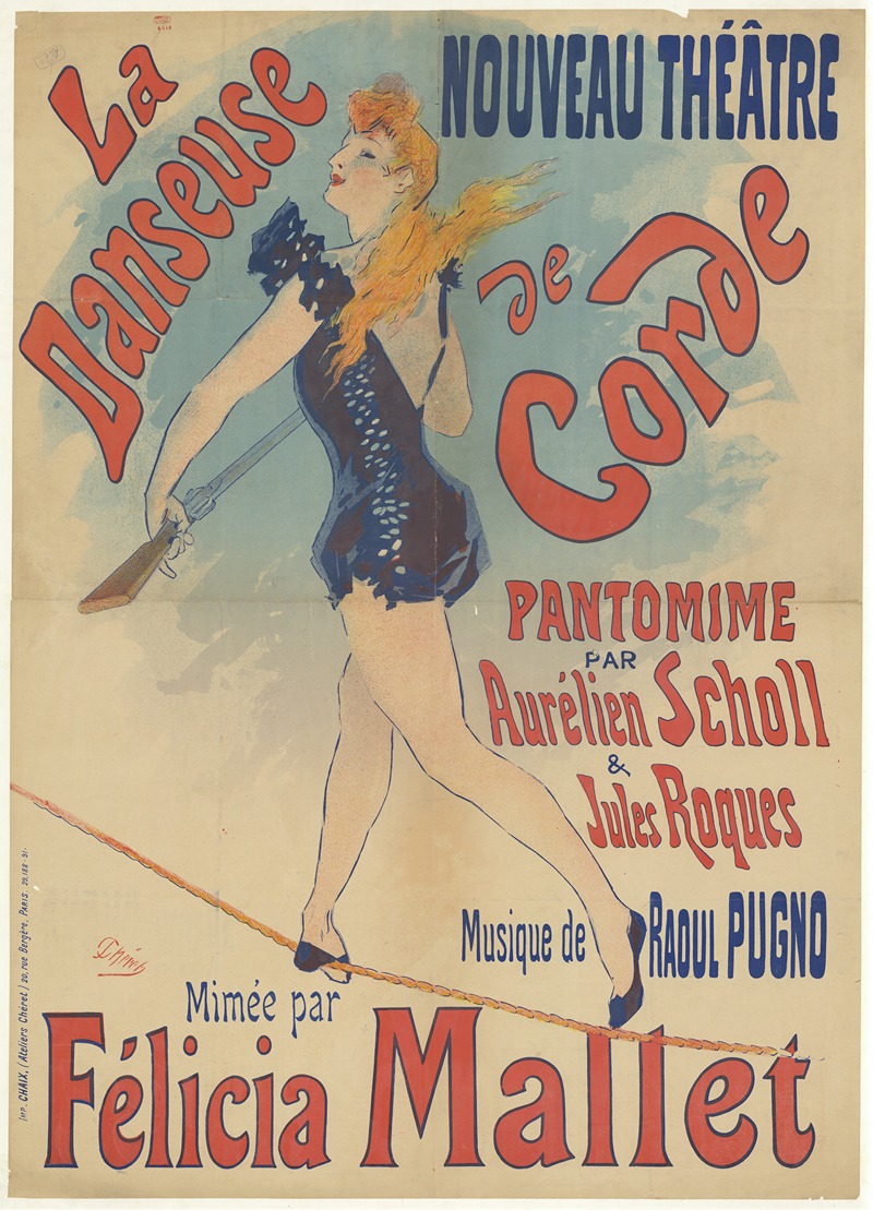 Jules Chéret - Nouveau Théâtre. La danseuse de corde. Felicia Mallet