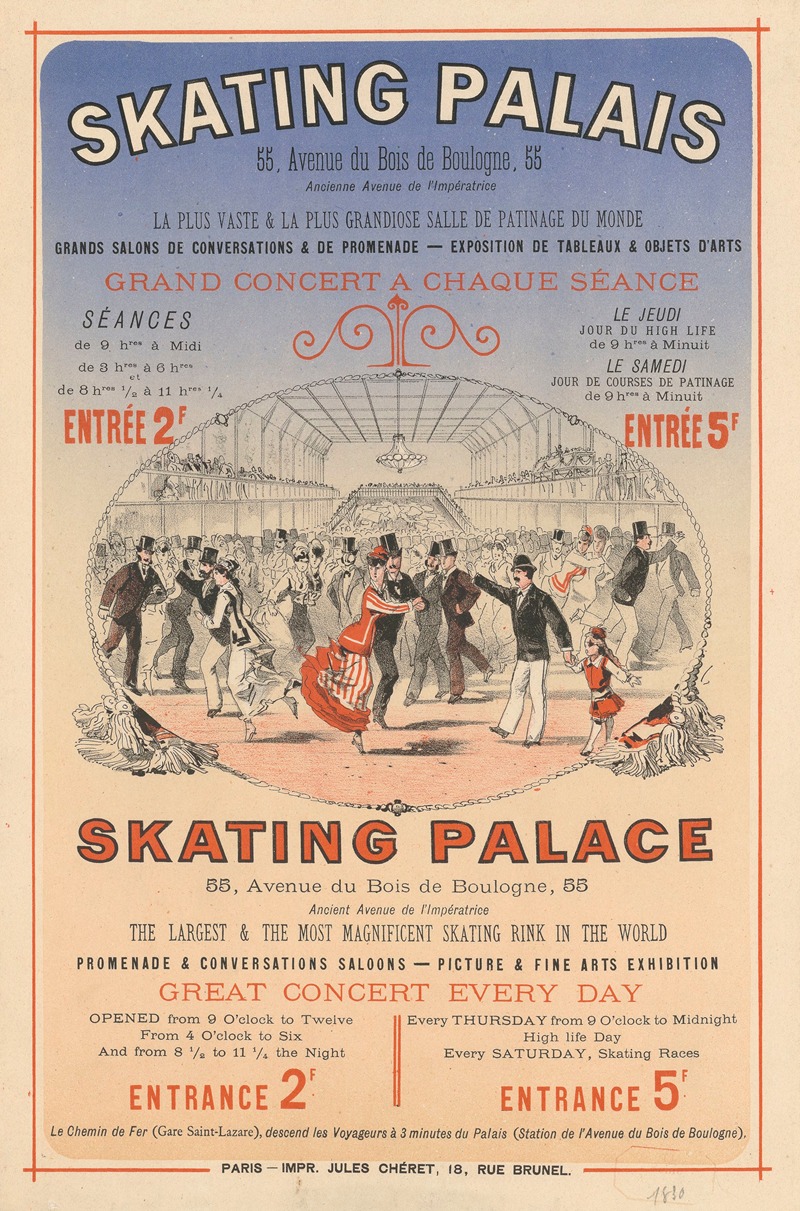 Jules Chéret - Skating-Palais… 55 Avenue du Bois de Boulogne la plus vaste et la plus grandiose salle de patinage du monde