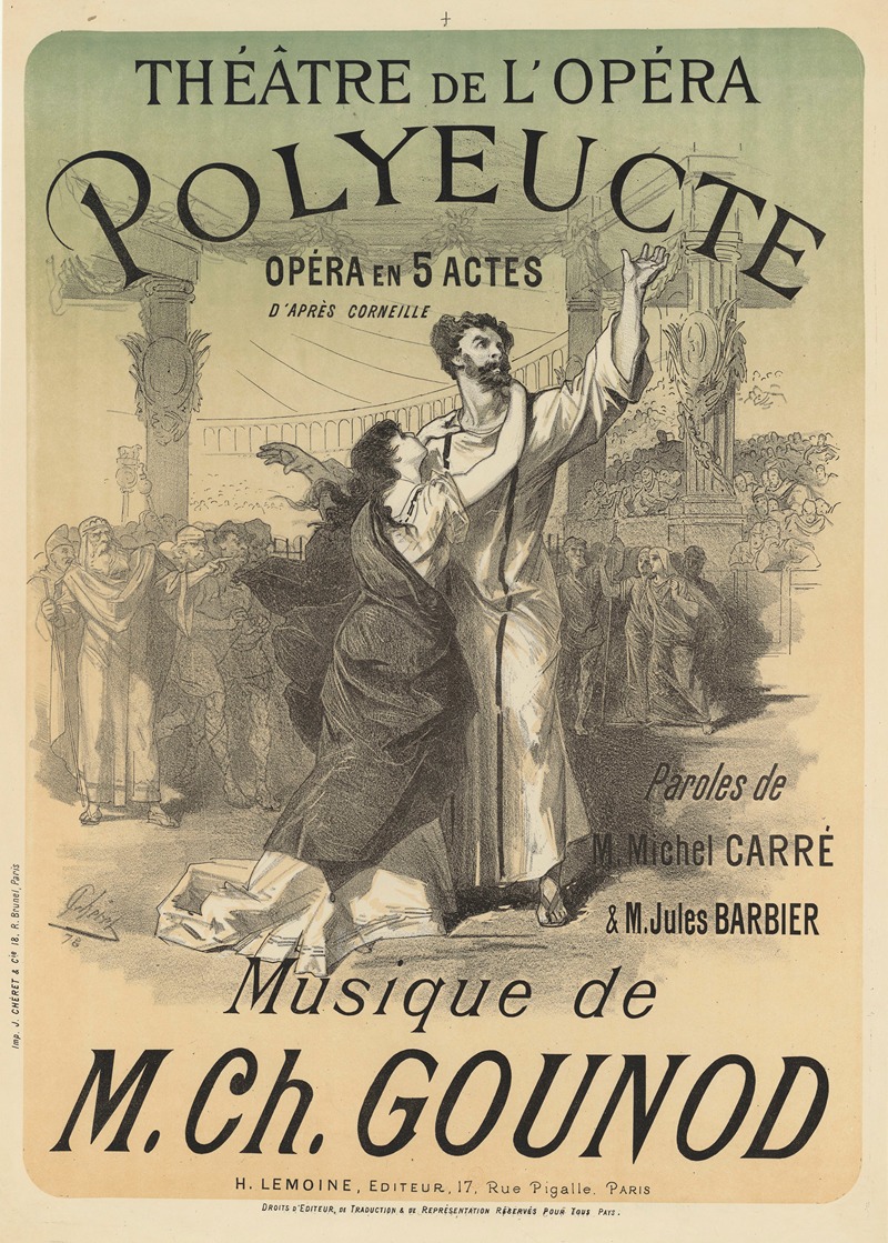 Jules Chéret - Theâtre de l’Opéra Polyeucte opéra en 5 actes d’après Corneille… musique de M. Ch. Gounod