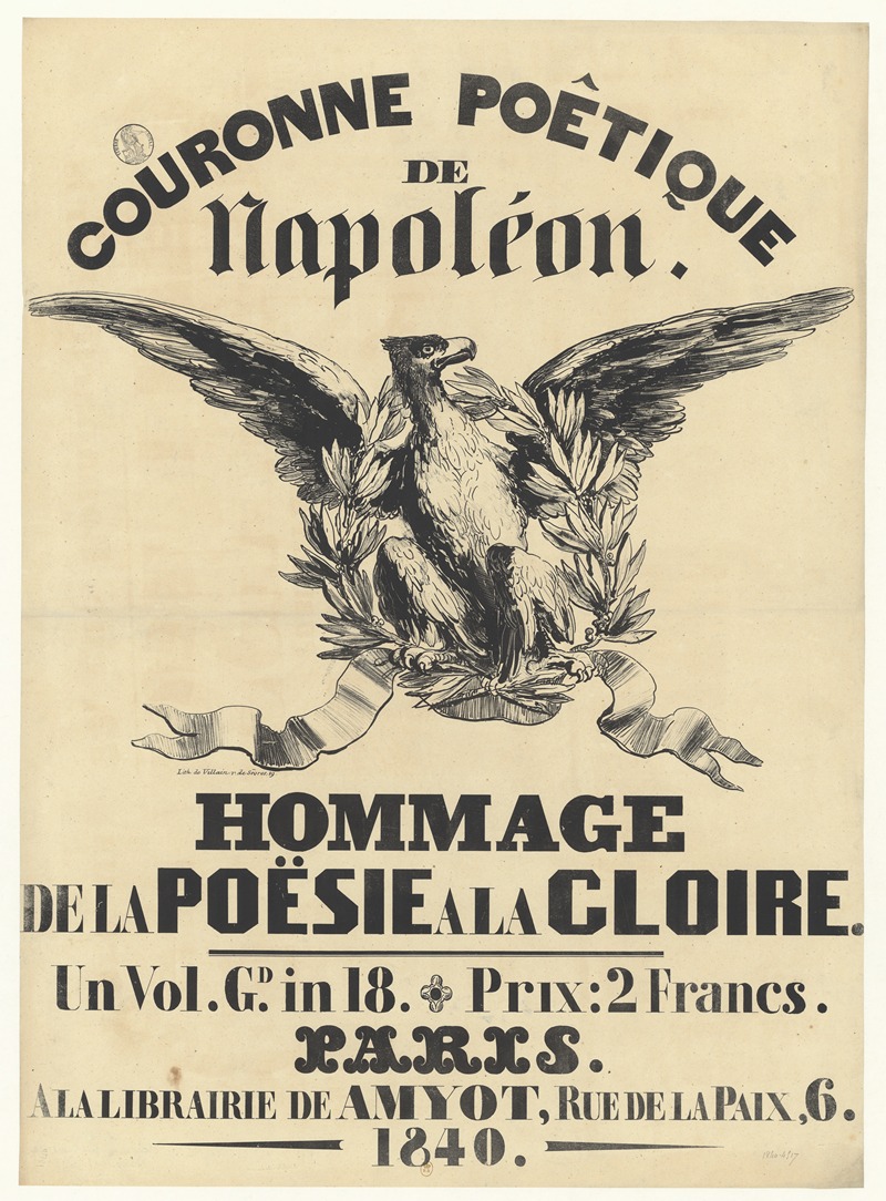 Lith. de Vilain - Couronne poétique de Napoléon. Hommage de la poésie à la gloire