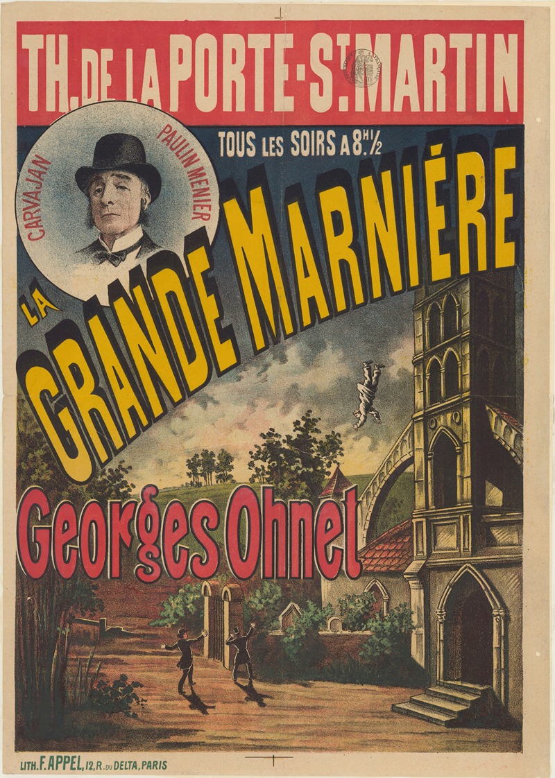 Lith. F. Appel - Théâtre de la Porte St-Martin. La grande Marnière. Drame de Georges Ohnet