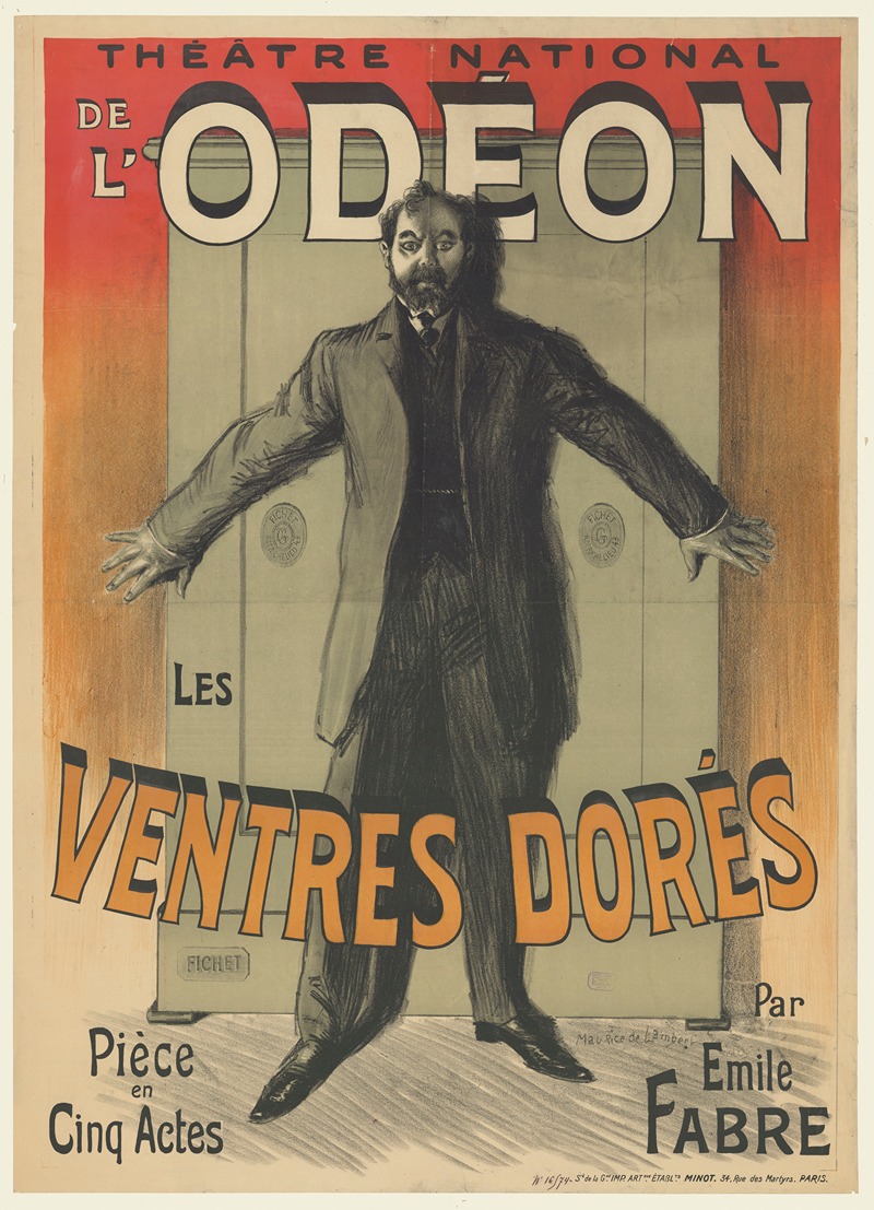 Maurice de Lambert - Théâtre national de l’Odéon. Les Ventres dorés par Emile Fabre – pièce en cinq actes