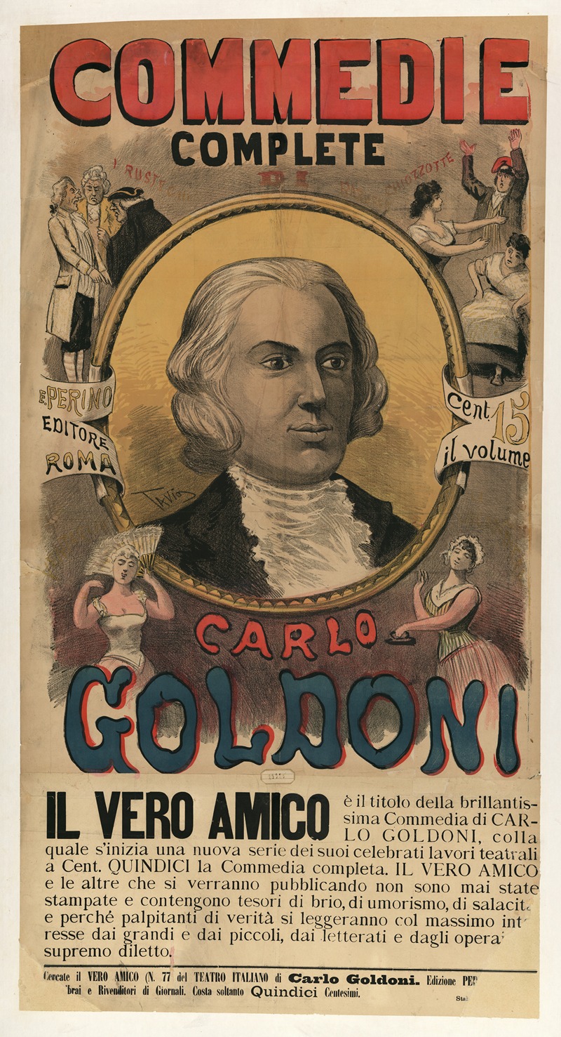 Ottavio Rodella Tavio - Comedie complete di Carlo Goldoni Il vero amico