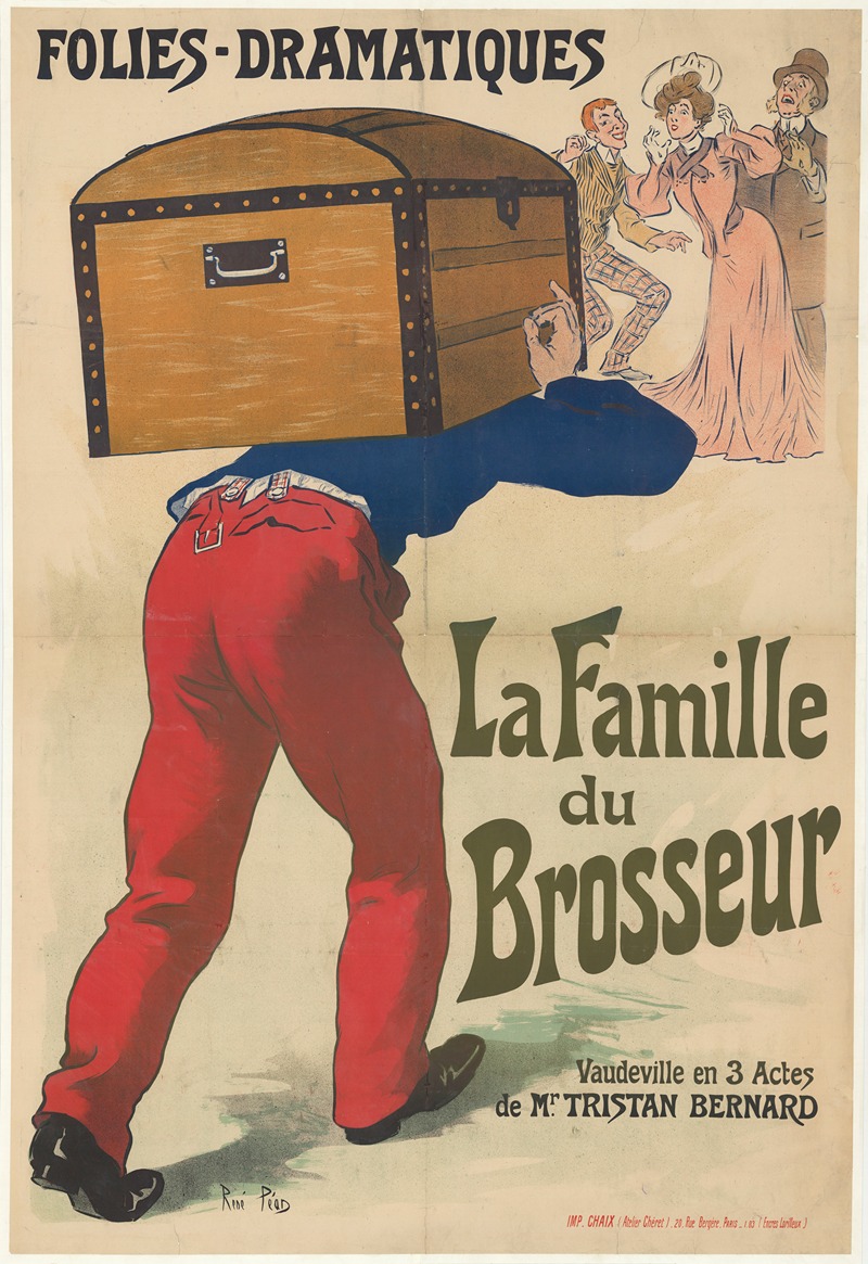 René Péan - Folies-Dramatiques. ‘La Famille du Brosseur’ – vaudeville en 3 Actes de Mr Tristan Bernard