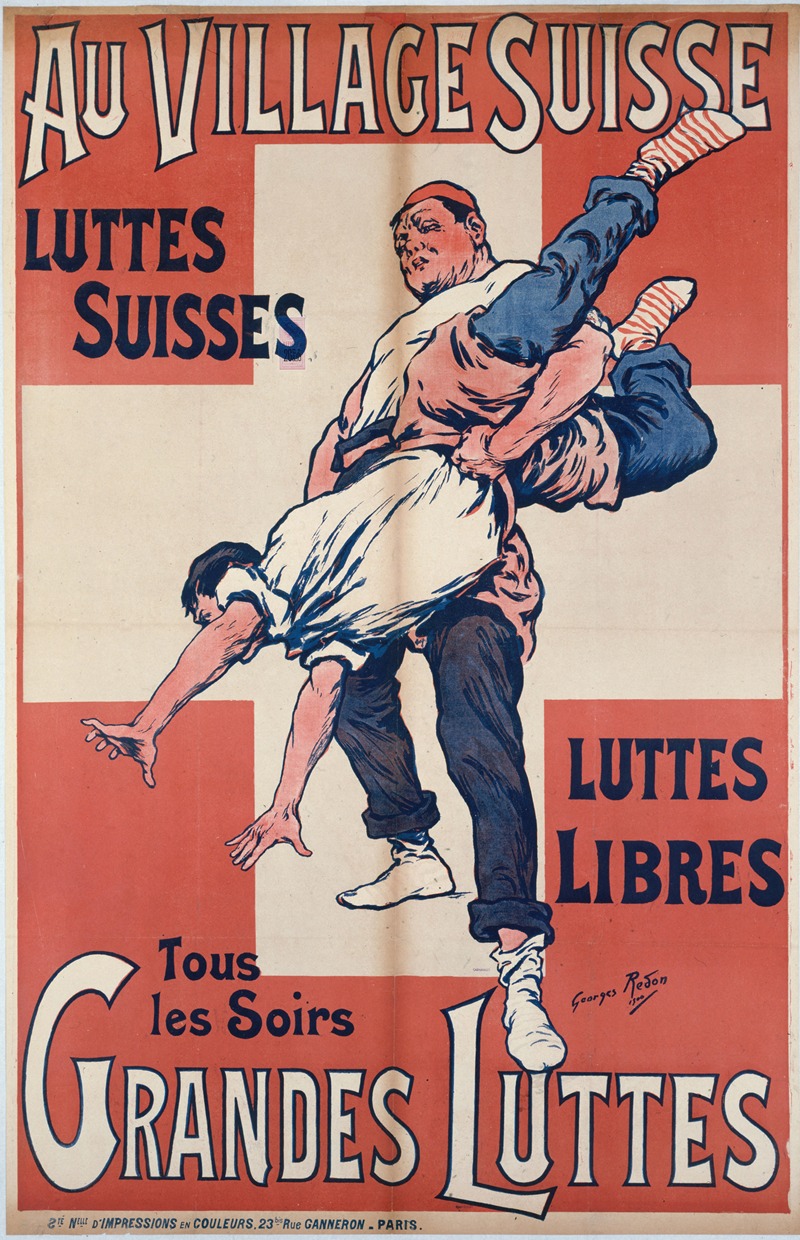 Georges Redon - Au Village Suisse Luttes Suisses Luttes Libres Tous Les Soirs Grandes Luttes