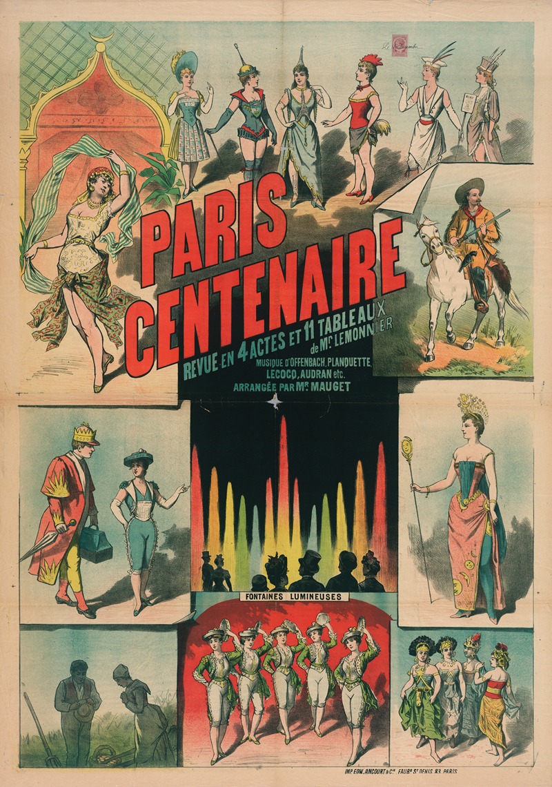 Edward Ancourt - Paris Centenaire Revue En 4 Actes Et 11 Tableaux De Mr. Lemonnier