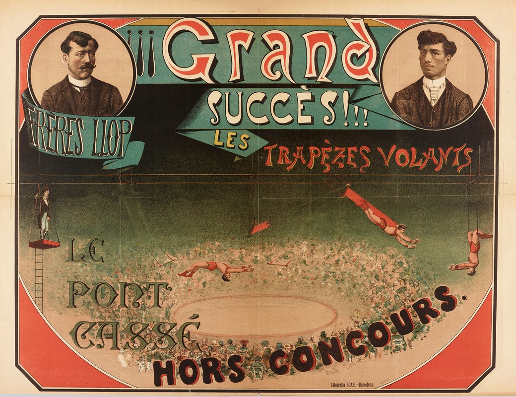 Imp. Blasi - Grand Succes Freres Liop Les Trapezes Volants