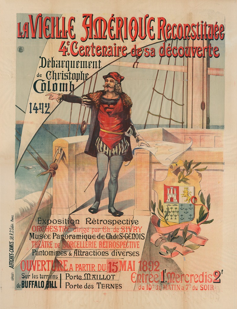 Imp. Camis - La Vieille Amerique Reconstituée 4e. Centenaire De Sa Découverte Débarquement De Christophe Colomb 1492 Exposition