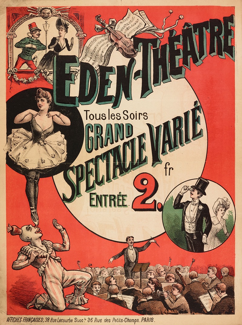 Imp. Emile Lévy - Eden-Theâtre Tous Les Soirs Grand Spectacle Varie Entree 2.Fr