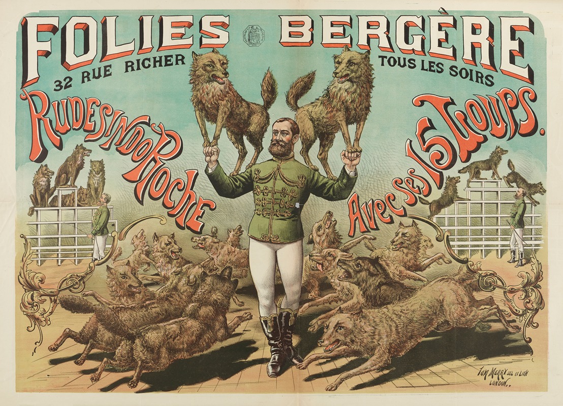 Tom Merry - Folies Bergere 32 Rue Richer Tous Les Soirs Rudesindo Roche Avec Ses 15 Loups