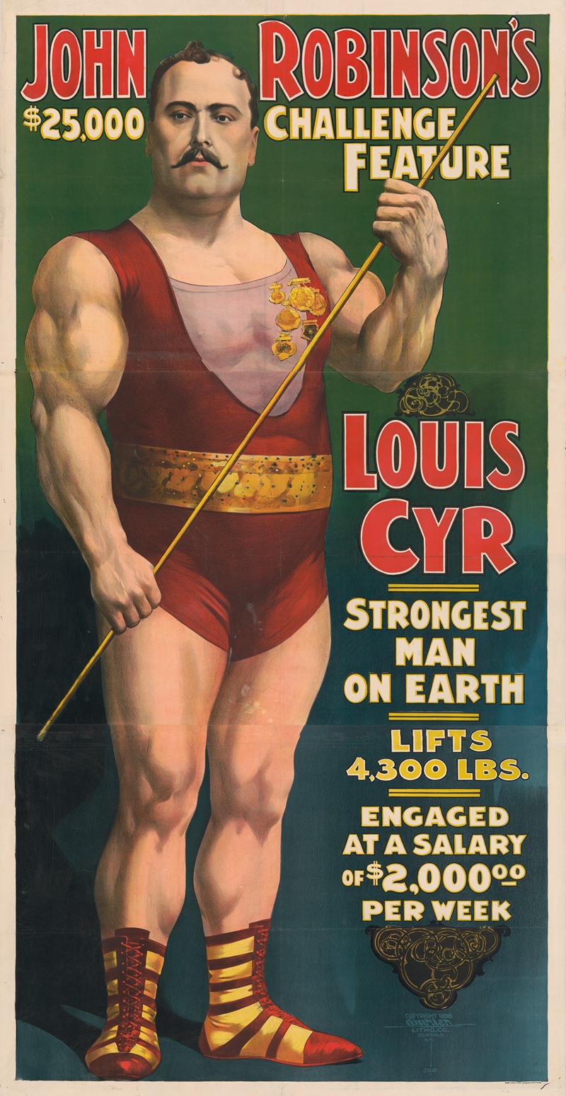 Courier Litho. Co. - John Robinson’s $25,000 challenge feature. Louis Cyr. Strongest man on earth, lifts 4300 lbs.