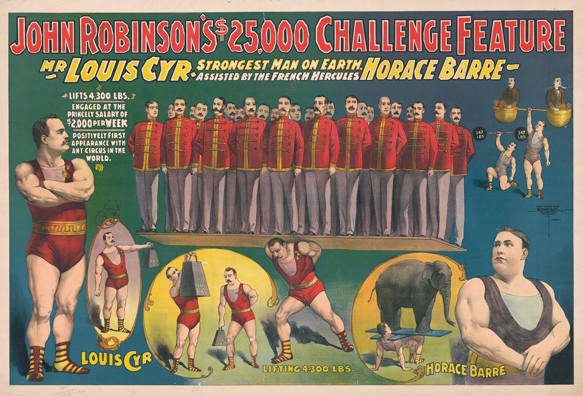 Courier Litho. Co. - John Robinson’s $25,000 challenge feature–Mr. Louis Cyr strongest man on Earth–Assisted by the French Hercules Horace Barre …