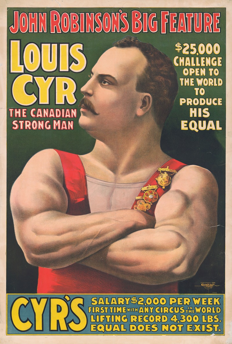 Courier Litho. Co. - John Robinson’s big feature … Louis Cyr – The Canadian strongman