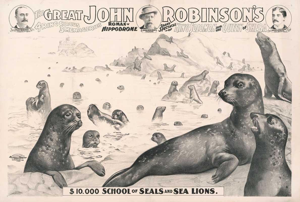 Russell, Morgan & Co. - The great John Robinson’s 4 ring circus…$10,000 school of seals and sea lions