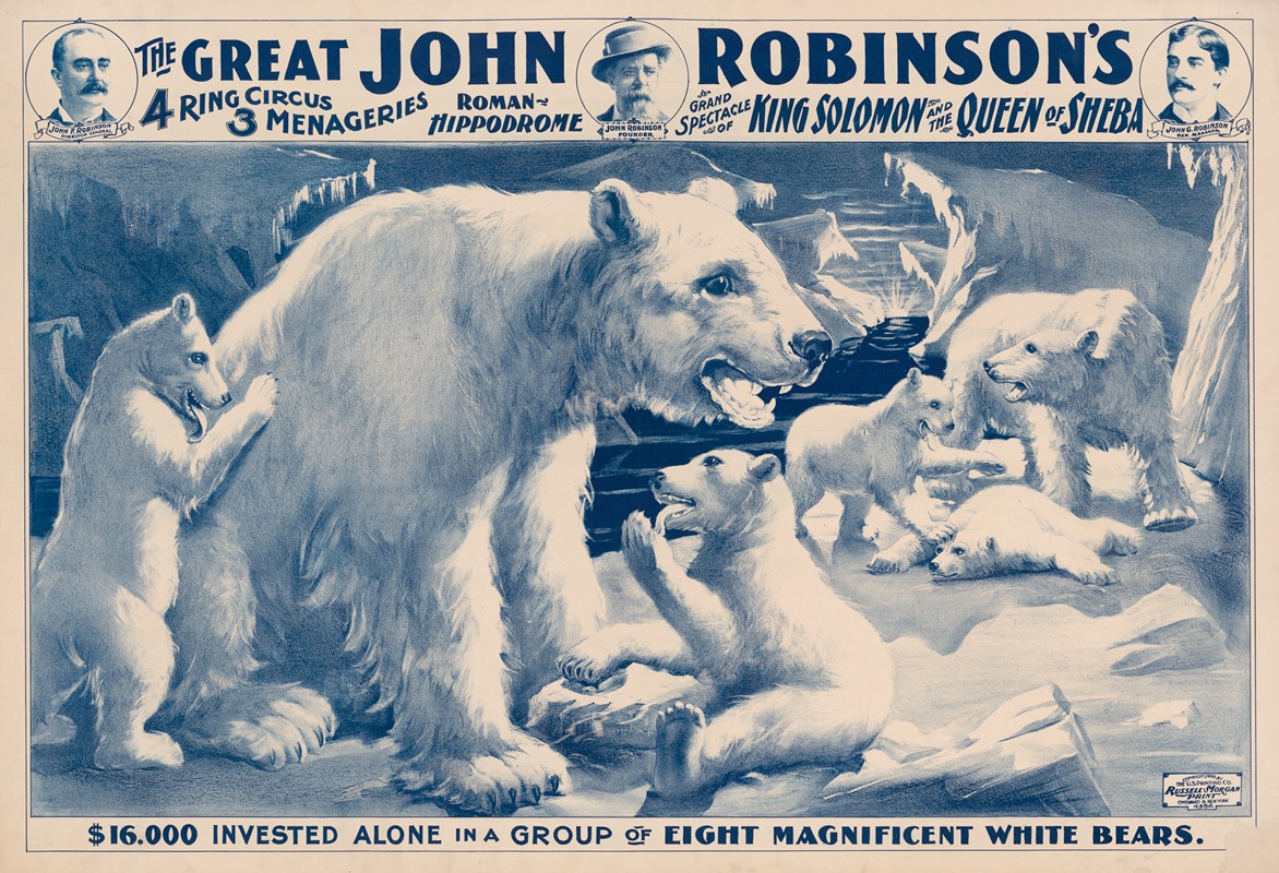 Russell, Morgan & Co. - The great John Robinson’s 4 ring circus…$16,000 invested alone in a group of eight magnificient white bears