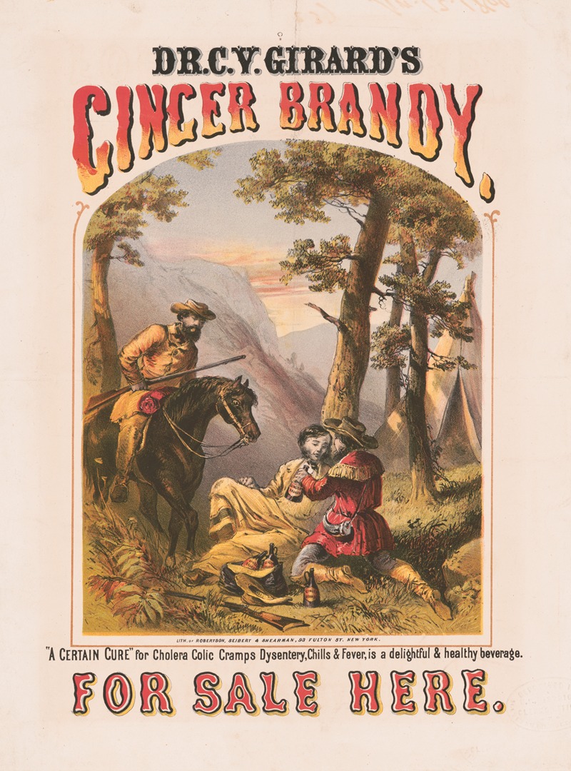 Robertson, Seibert & Shearman. - Dr. C.Y. Girard’s Ginger Brandy, for sale here