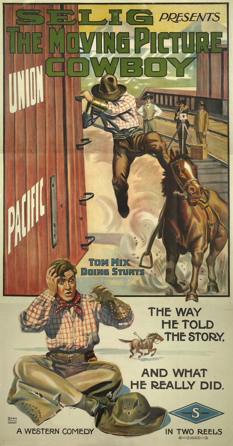 Goes Litho. Co. - The Moving Picture Cowboy Tom Mix doing stunts. The way he told the story, and what he really did.