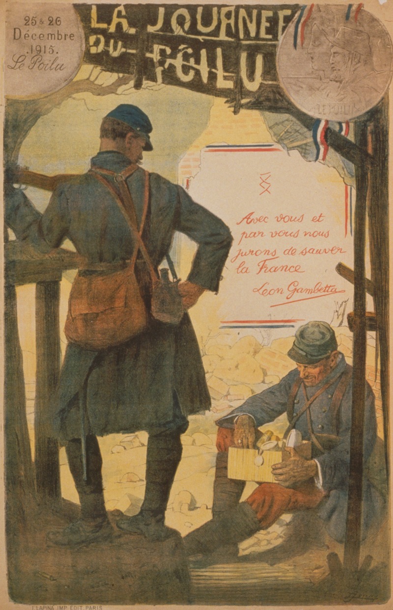 Lucien Jonas - La journée du Poilu. 25-26 décembre 1915. Avec vous et par vous, nous jurons de sauver la France. Léon Gambetta