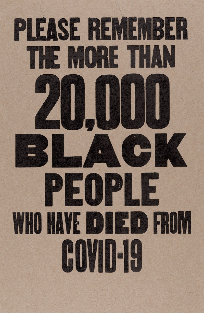 Amos Kennedy - Please Remember The More Than 20,000 Black People Who Have Died From COVID-19