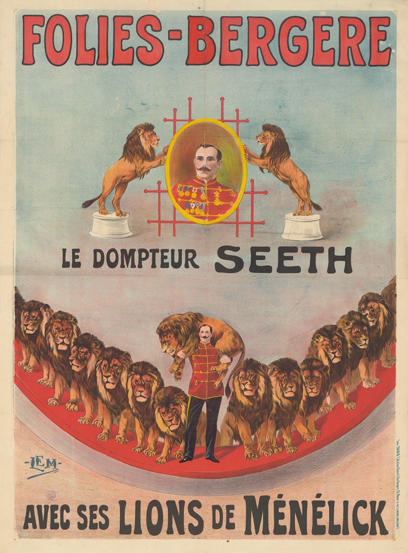 Imp. Chaix - Folies-Bergère. Le dompteur Seeth avec ses lions de Ménélick