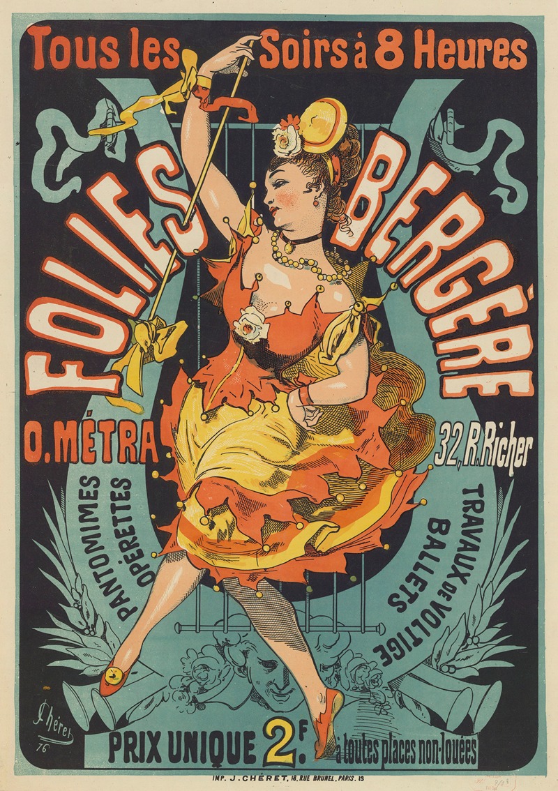 Jules Chéret - Folies-Bergère. O. Metra, 32 rue Richer – pantomimes opérettes travaux de voltige