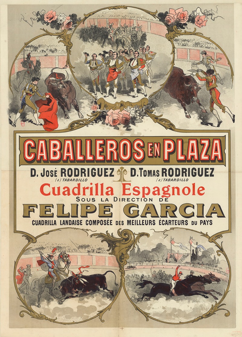 Jules Chéret - Caballeros en plaza. D. José Rodriguez… D. Tomas Rodriguez… Cuadrilla espagnole, sous la direction de Felipe Garcia