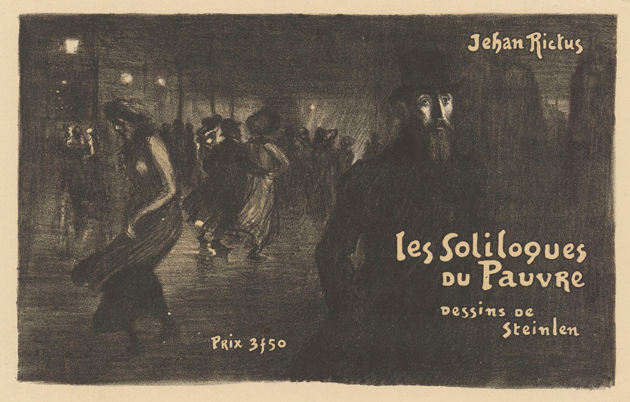 Théophile Alexandre Steinlen - Les Soliloques du pauvre