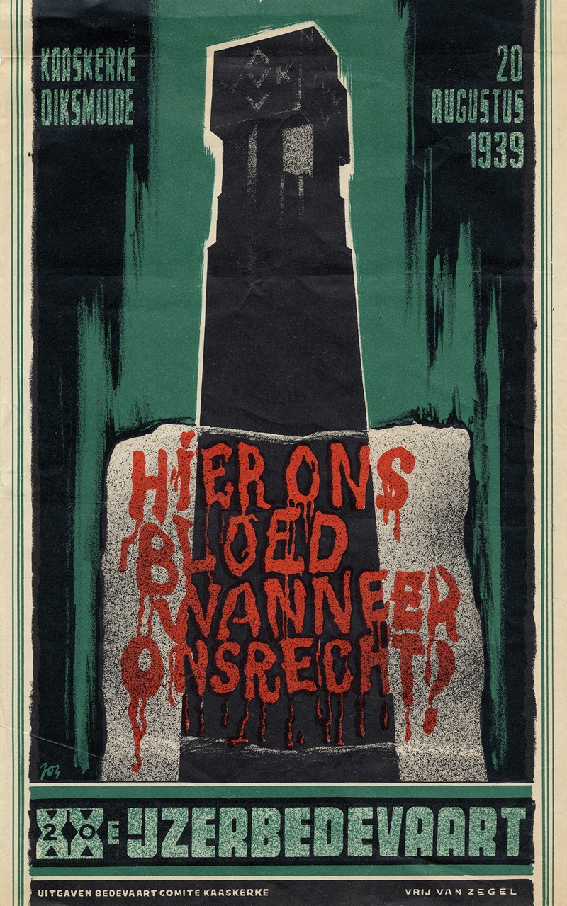 Anonymous - Hier ons bloed ; Wanneer ons recht; XXe IJzerbedevaart