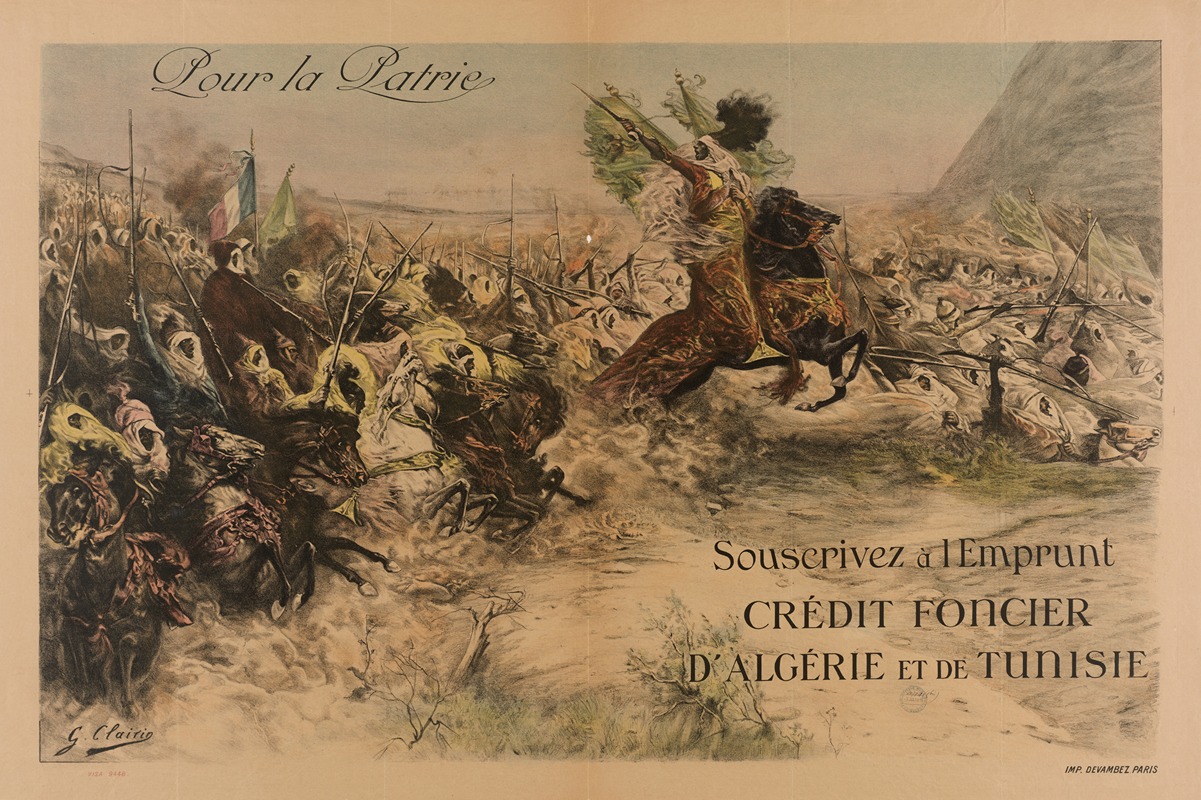 Georges Clairin - Pour la Patrie. Souscrivez à l’Emprunt. Crédit foncier d’Algérie et de Tunisie