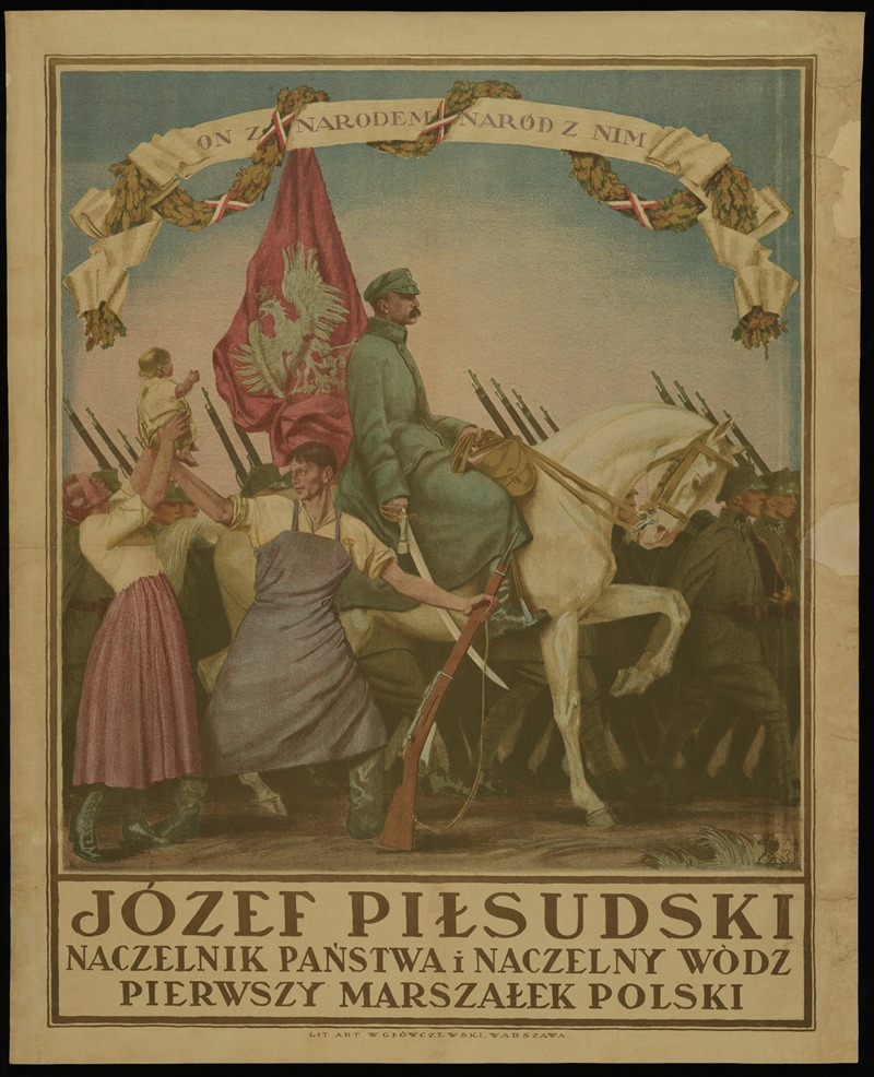 W. Główczewski - Józef Piłsudski Naczelnik Państwa i Naczelny Wódz – Pierwszy Marszałek Polski