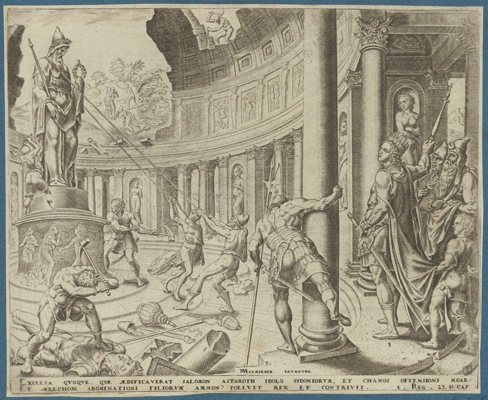 Maarten Van Heemskerck - The Destruction of The Temple of Ashtoreth, Chemosh and Milcom