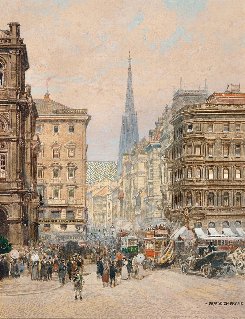 Friedrich Frank - Vienna, Kärntnerstrasse, a view from the opera to Saint Stephen’s cathedral