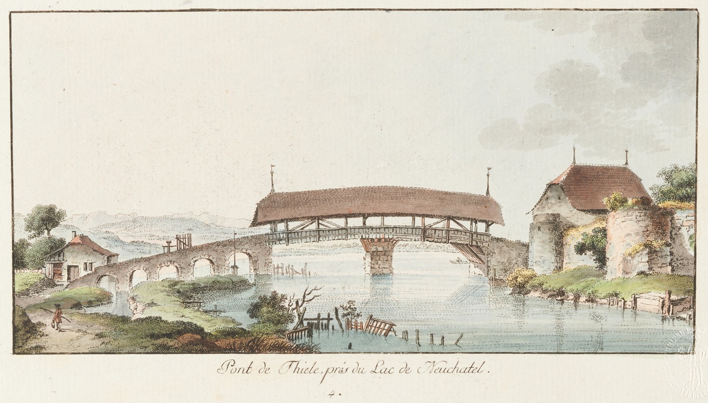 Johann Ludwig Aberli - Pont de Thiele, prés du Lac de Neuchatel