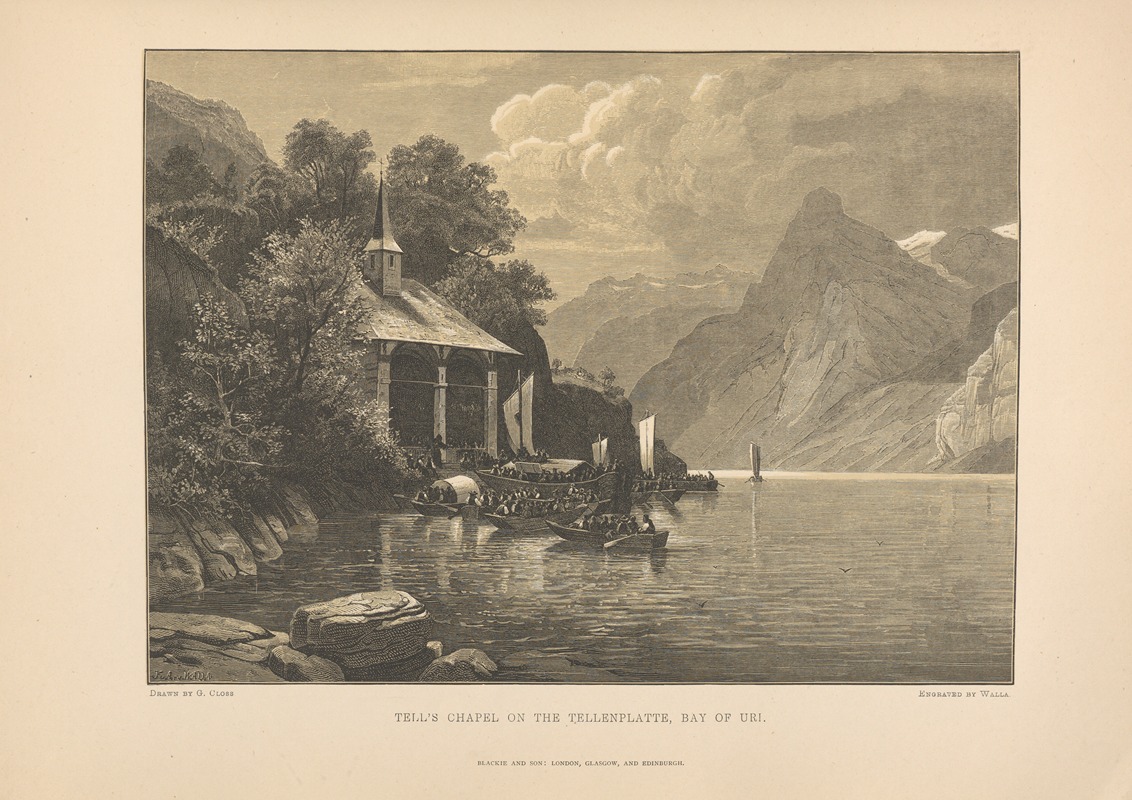 Theodor Gsell Fels - G.‎ ‎Closs – Tell’s‎ ‎Chapel‎ ‎on‎ ‎the‎ ‎Tellenplatte,‎ ‎Bay‎ ‎of‎ ‎Uri