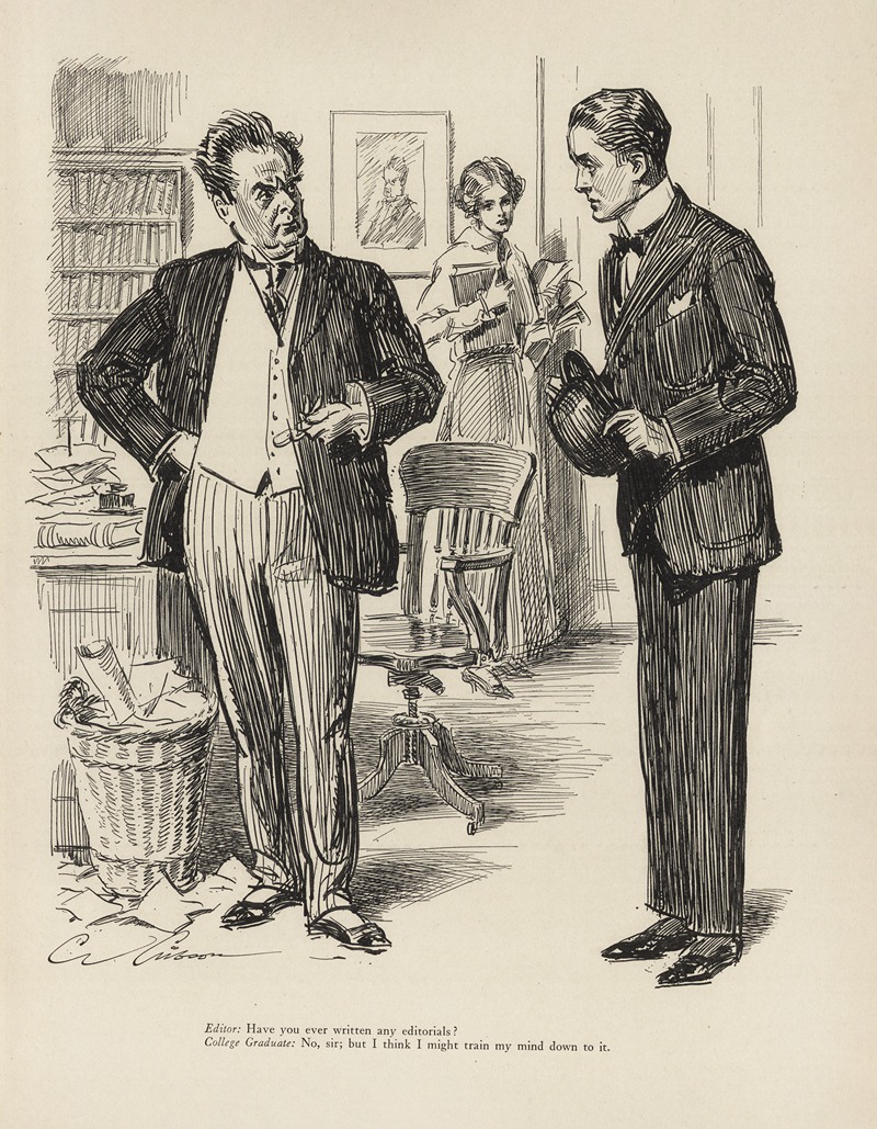 Charles Dana Gibson - Editor; have you ever written any editorials