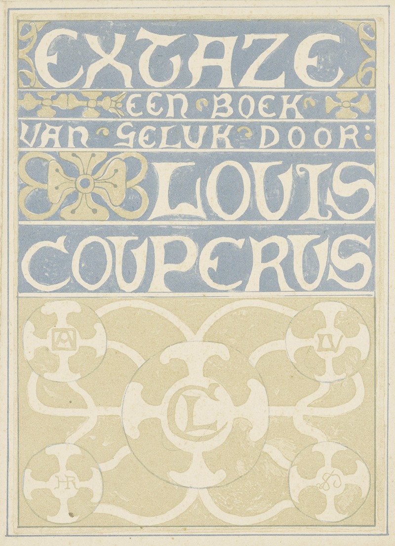 Richard Nicolaüs Roland Holst - Bandontwerp voor; Louis Couperus, Extaze; een boek van geluk, 1894