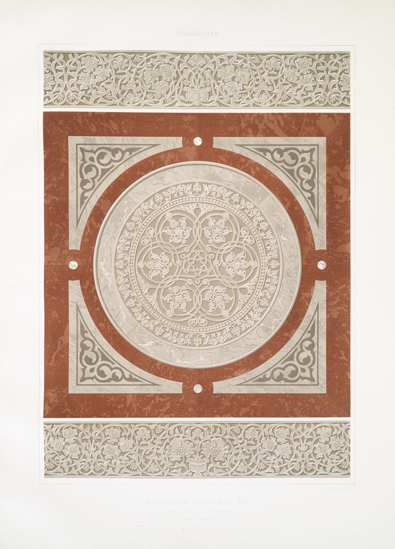 Émile Prisse d'Avennes - Arabesques; mosquée de Qaouâm el-Dyn; frises et rosace en marbre (XVIIIe. siècle)