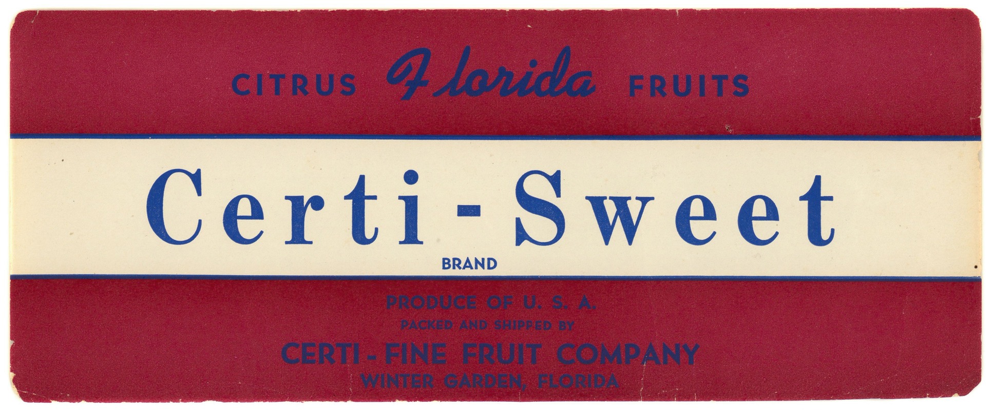 Anonymous - Certi-Sweet Brand Florida Citrus Fruit Label