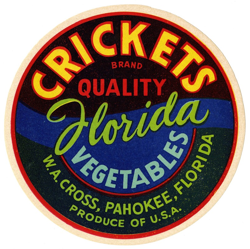 Anonymous - Crickets Brand Quality Florida Vegetables Label