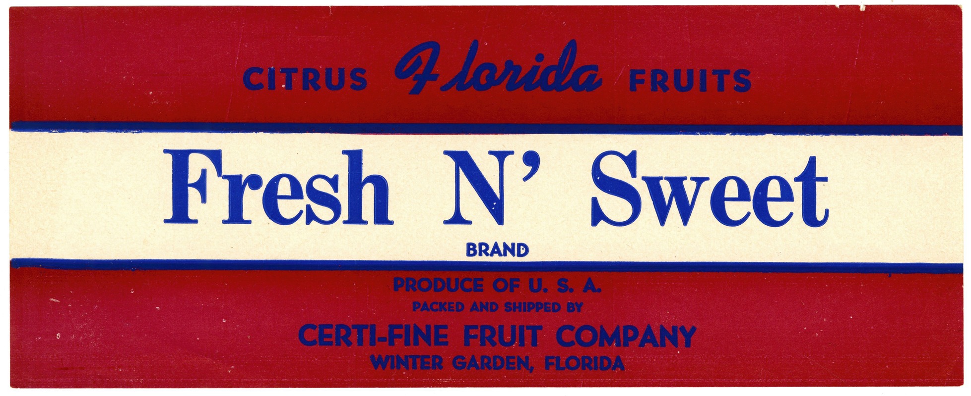 Anonymous - Fresh N’ Sweet Brand Florida Citrus Fruit Label
