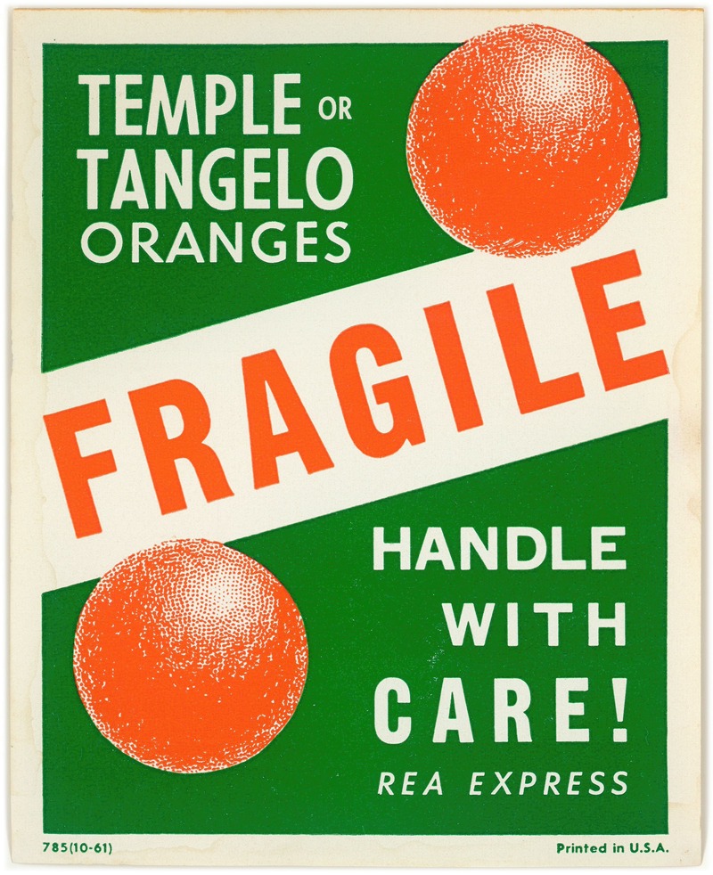 Anonymous - REA Express ‘Fragile’ Oranges Label