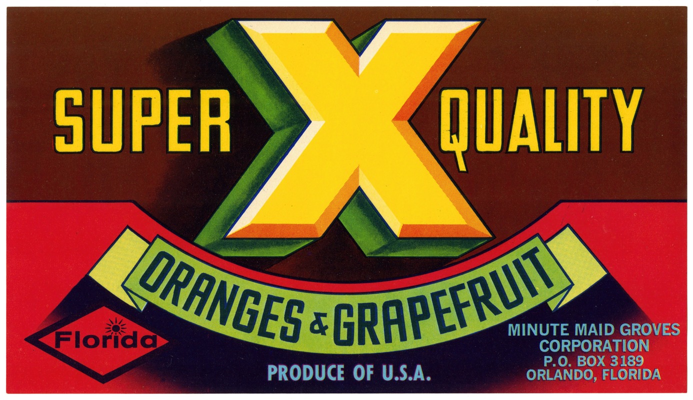 Anonymous - Super X Quality Oranges and Grapefruit Label