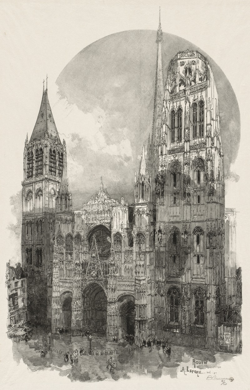 Auguste Louis Lepère - Rouen Illustré; La Cathedrale de Rouen