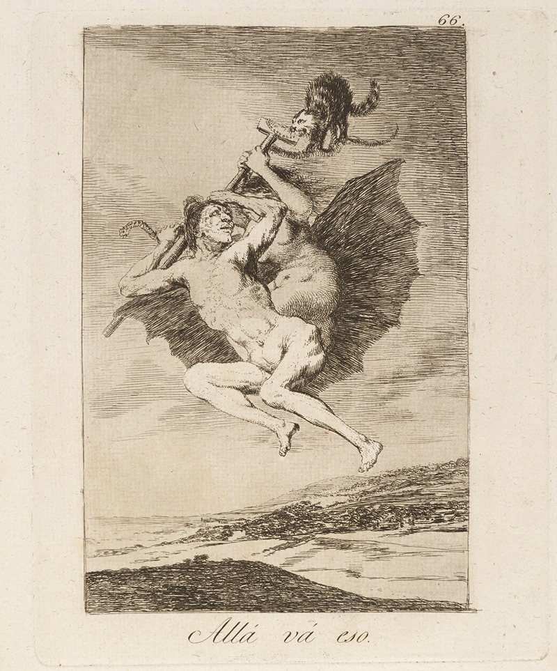 Francisco de Goya - Allá vá eso. (There it goes.)