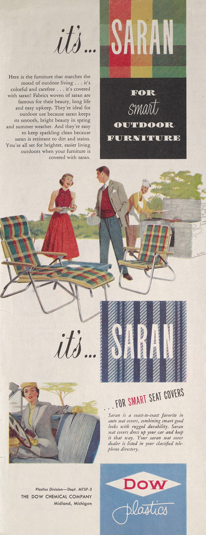 Dow Chemical Company - It’s…SARAN…for Smart Outdoor Furniture…It’s…SARAN…for Smart Seat Covers