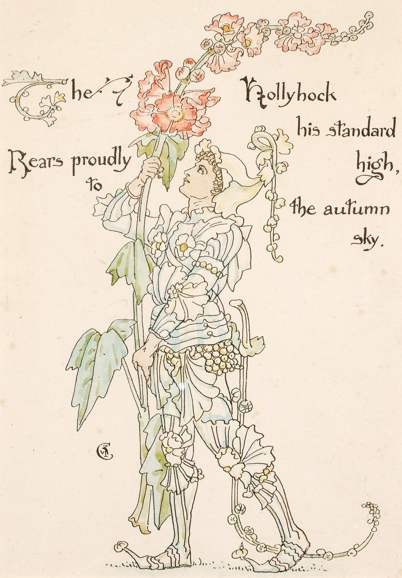 Walter Crane - The Hollyhock his standard high, Rears proudly to the autumn sky