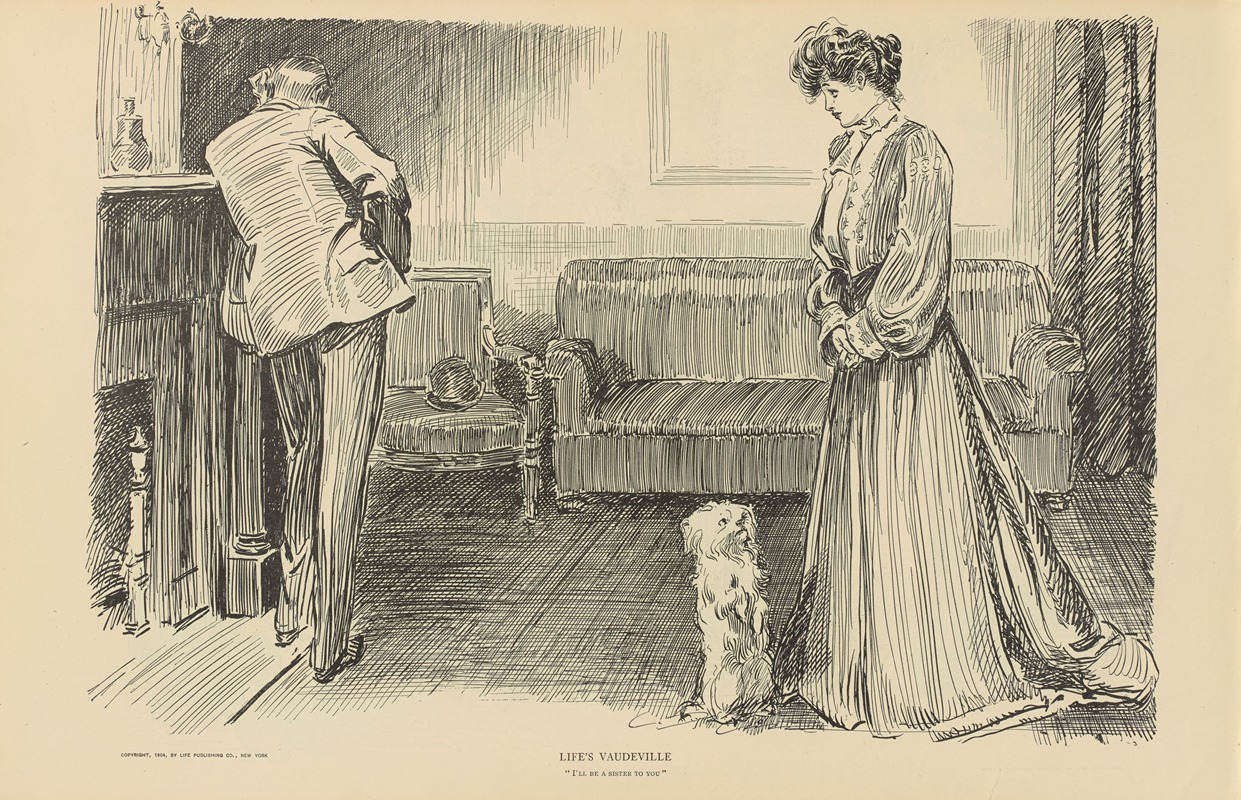 Charles Dana Gibson - Life’s vaudeville. ‘I’ll be a sister to you’